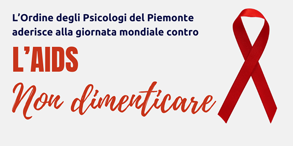 L’Ordine degli Psicologi del Piemonte aderisce alla giornata mondiale contro l’AIDS